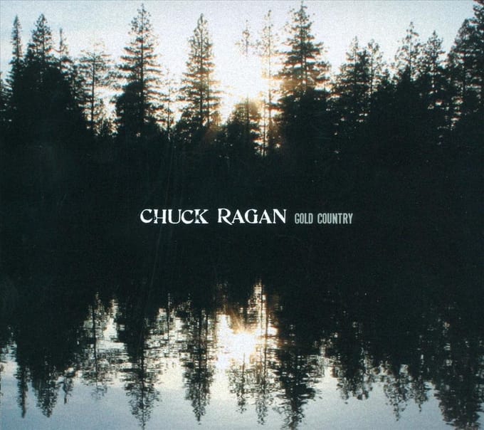 Gold Country - Chuck Ragan