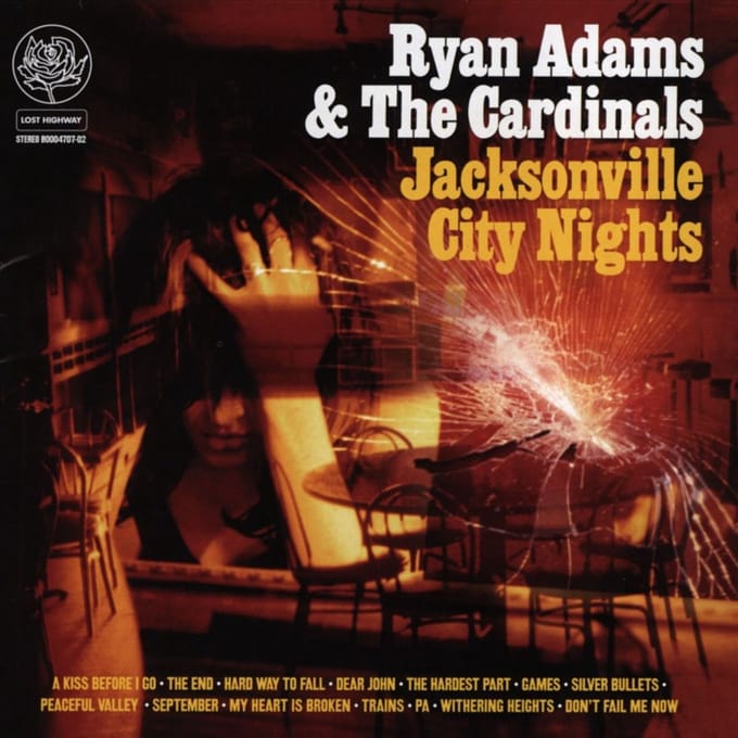 Jacksonville City Nights - Ryan Adams
