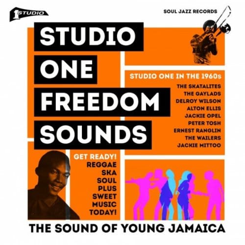 Studio One Freedom Sounds: Studio One In The 1960S
