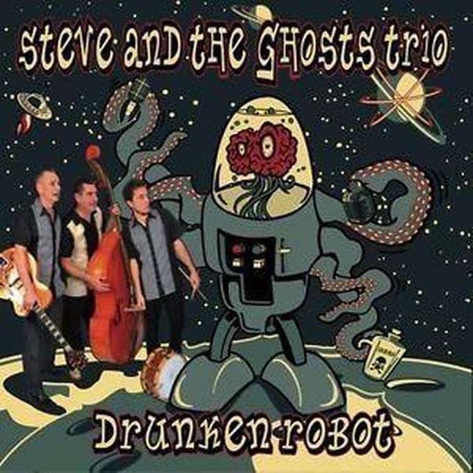Steve And The Ghosts - Drunken Robot (CD)