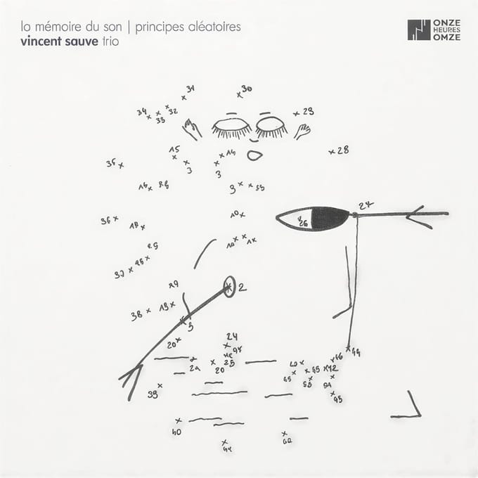 Vincent Sauve Trio - La Mémoire Du Son / Principes Aléatoires (CD)