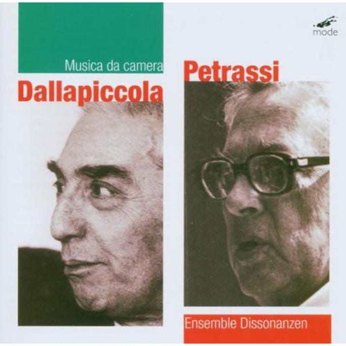 CD LUIGI DALLAPICCOLA / GOFFREDO PETRA - Musica da Camera / Ensemble Dissona MODE166 Mode 2006 US Klassiek Gebruikt