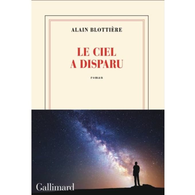 Le Ciel A Disparu - Blottière Alain