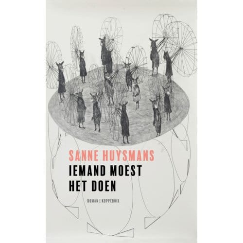 Iemand Moest Het Doen - Sanne Huysmans