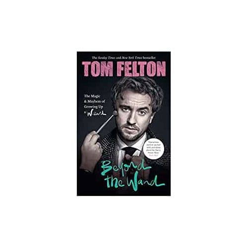 Beyond The Wand - Felton, Tom