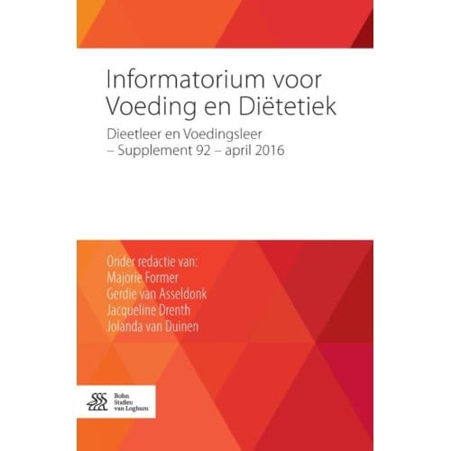 Informatorium Voor Voeding En Diëtetiek / Supplement 92 - April 2016