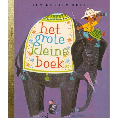 Het Grote Kleine Boek - Gouden Boekjes - Dorothy Hall Smith