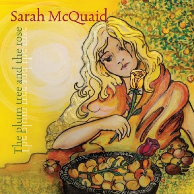 Sarah McQuaid - The Plum Tree And The Rose (CD)