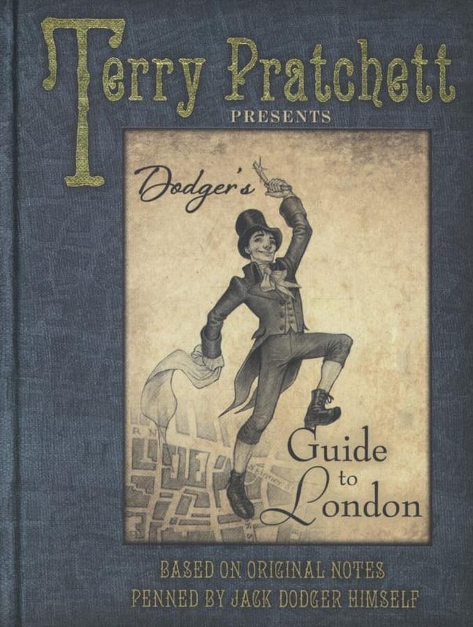 Dodger's Guide To London - Pratchett, Terry