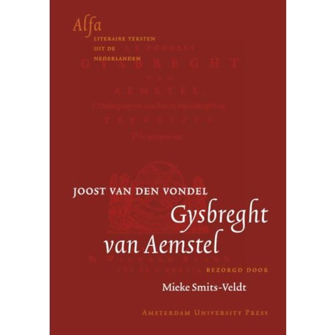 Gysbreght Van Aemstel - Alfa-Reeks - J. van den Vondel
