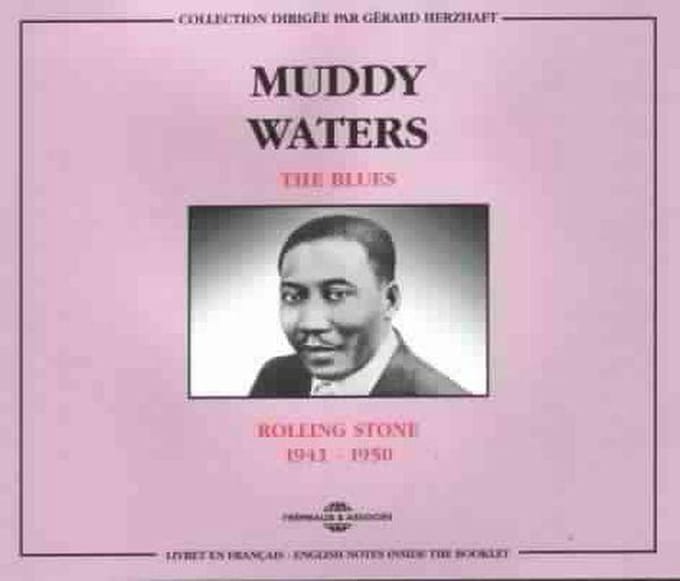 Muddy Waters - The Blues : Rolling Stone 1941-1950 (2 CD)