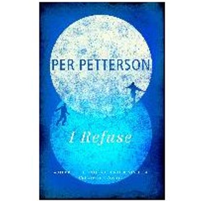 I Refuse - Per Petterson