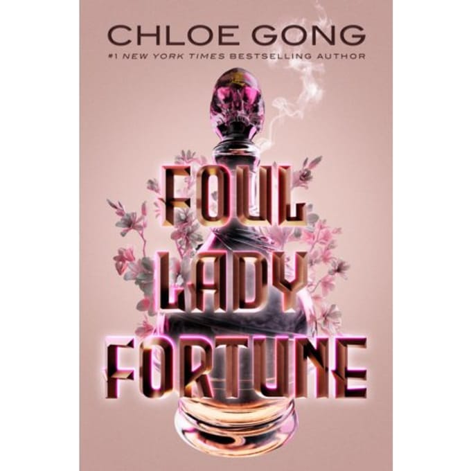Foul Lady Fortune - Foul Lady Fortune - Chloe Gong