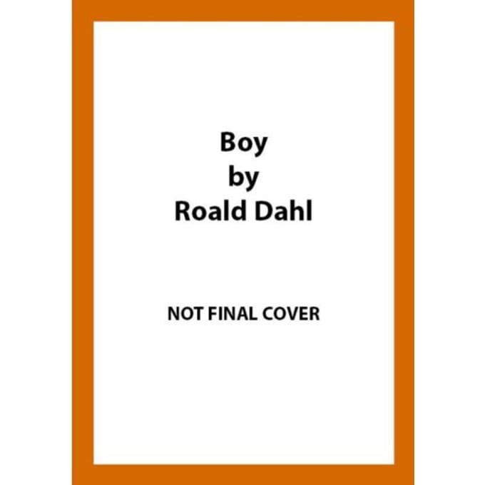 Boy - Roald Dahl