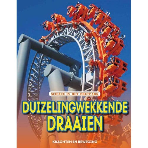 Duizelingwekkende Draaien