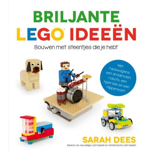 Briljante Lego Ideeën - Lego Ideeën - Sarah Dees