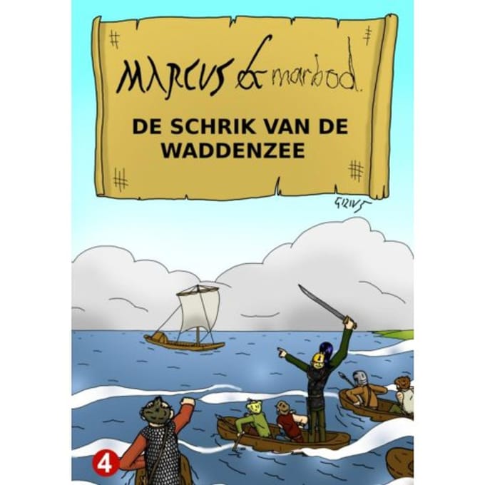 Marcus & Marbod 4 De Schrik Van De Waddenzee - Gilivs Gracilis