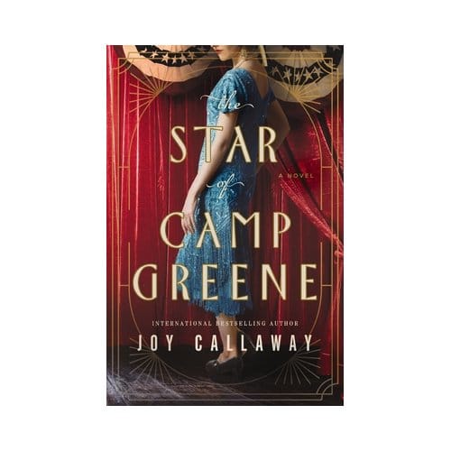 The Star Of Camp Greene - Joy Callaway