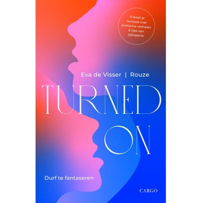 Turned On - Eva de Visser