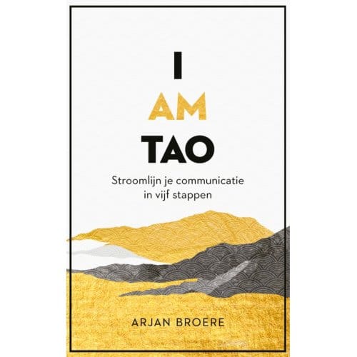 I Am Tao - Arjan Broere