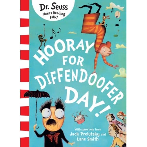 Hooray For Diffendoofer Day! - Dr. Seuss