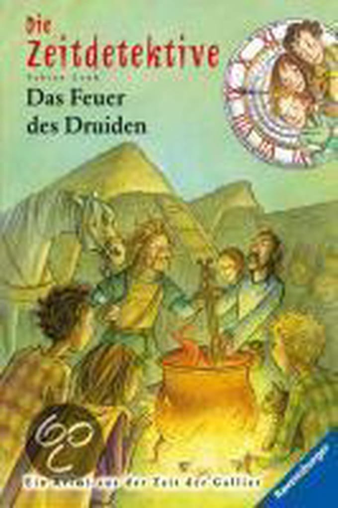 Die Zeitdetektive 18 Das Feuer des Druiden - Fabian Lenk