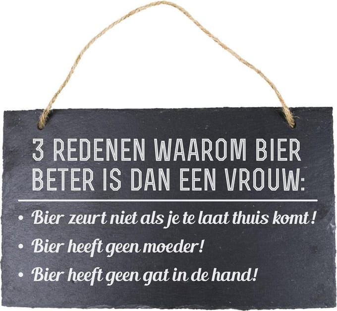 Leisteen - Bier beter dan een vrouw