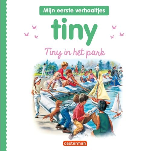 Tiny In Het Park - Tiny - Mijn Eerste Verhaaltjes - Gijs Haag