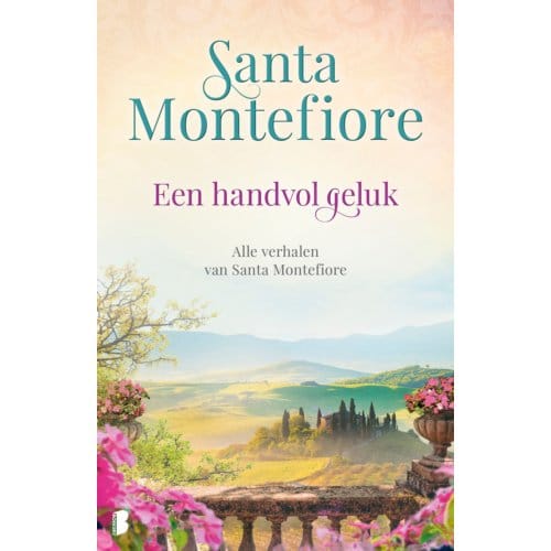 Een Handvol Geluk - Santa Montefiore