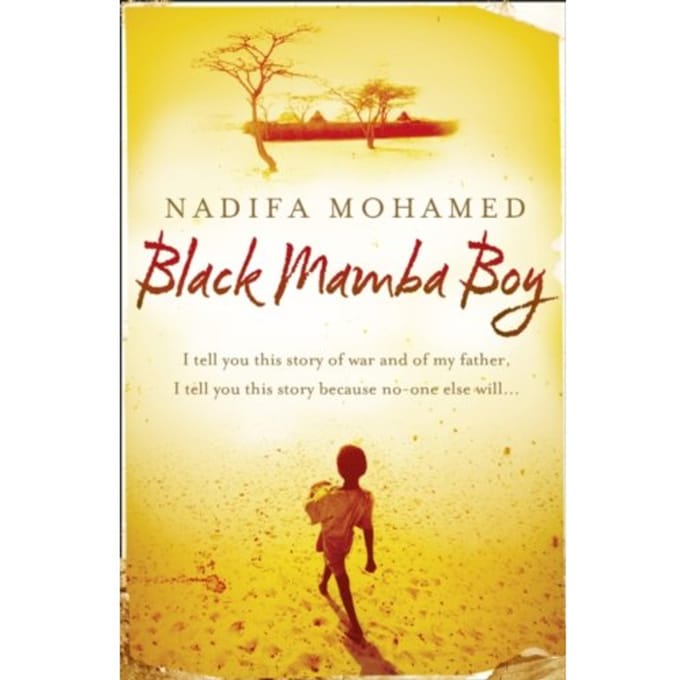 Black Mamba Boy - Nadifa Mohamed
