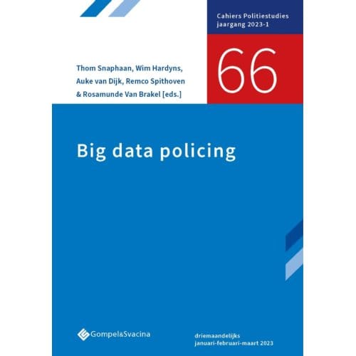 66-Big Data Policing - Cahiers Politiestudies
