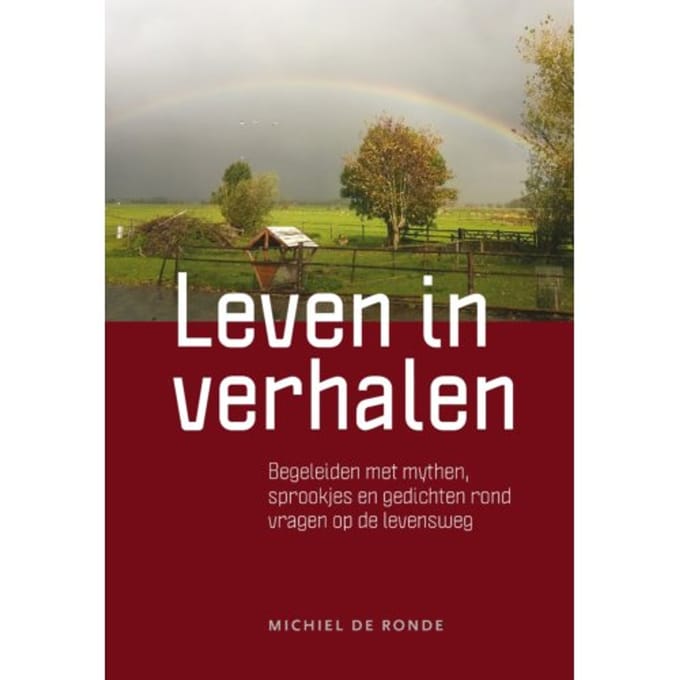 Leven In Verhalen - Michiel de Ronde