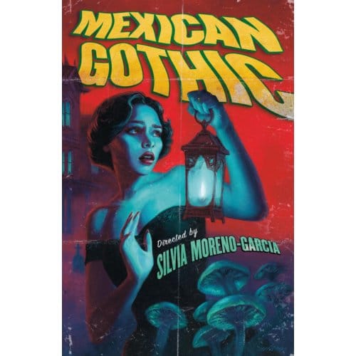 Mexican Gothic - Silvia Moreno-Garcia