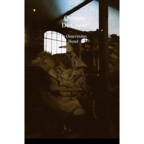 De Ontevreden Hond - Quinten De Coene