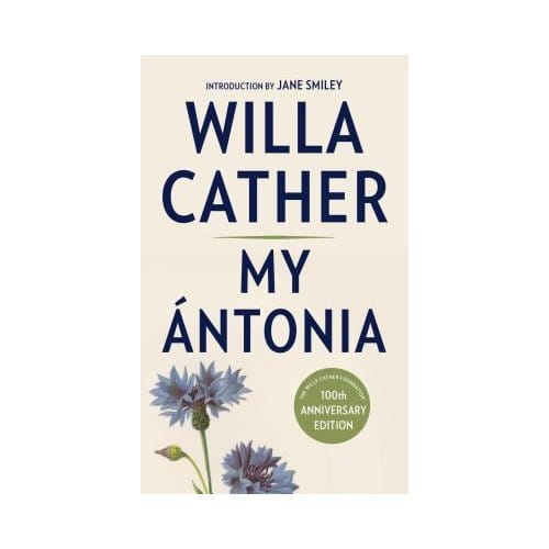 My Antonia - Willa Cather