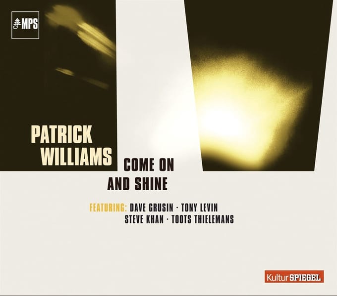 Patrick Williams - Come On And Shine (CD) (Remastered)