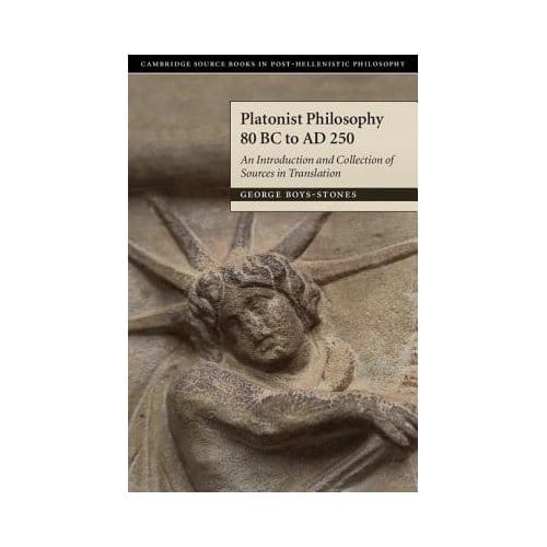 Platonist Philosophy 80 Bc To Ad 250 - George (Professor, Durham Univer