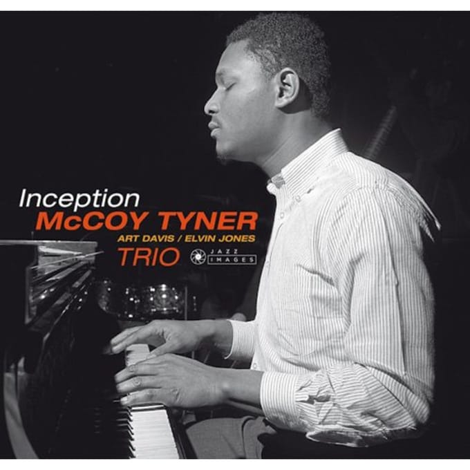 Inception - Mccoy Tyner Trio