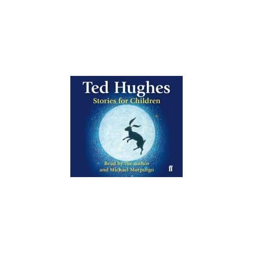 Stories For Children - Ted Hughes