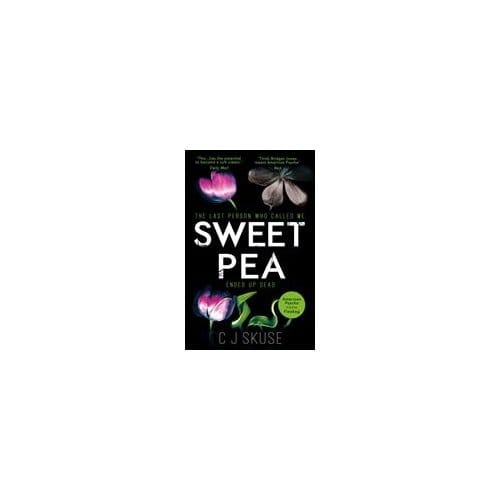 Sweetpea - C.J. Skuse