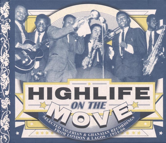 Highlife On The Move