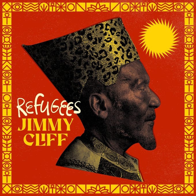 Refugees - Jimmy Cliff