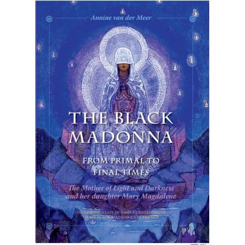 The Black Madonna From Primal To Final Times