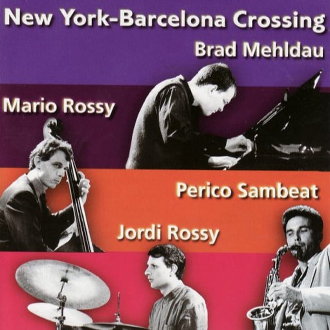 New York-Barcelona Crossi - Brad Mehldau