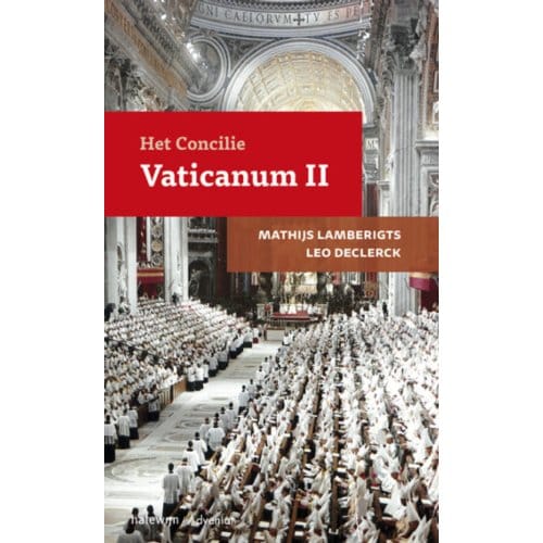 Het Concilie Vaticanum / Ii - Mathijs Lamberigts