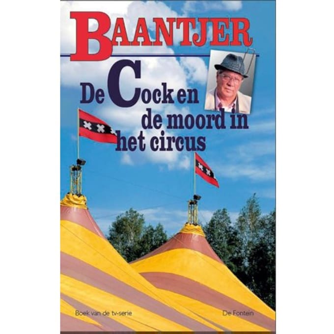 De Cock En De Moord In Het Circus - Baantjer - Baantjer