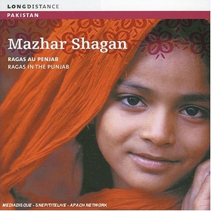 Mazhar Shagan - Ragas In The Punjab (CD)