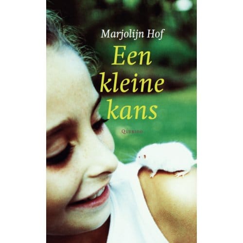 Een Kleine Kans - Marjolijn Hof