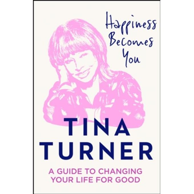 Happiness Becomes You - Tina Turner