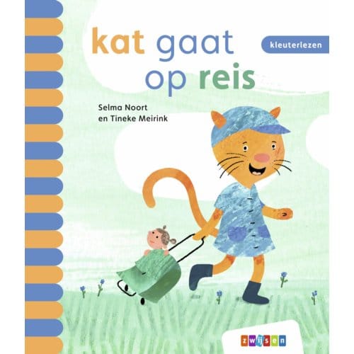 Kat Gaat Op Reis - Kleuterlezen - Selma Noort